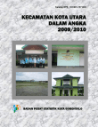 Kecamatan Kota Utara Dalam Angka 2009/2010