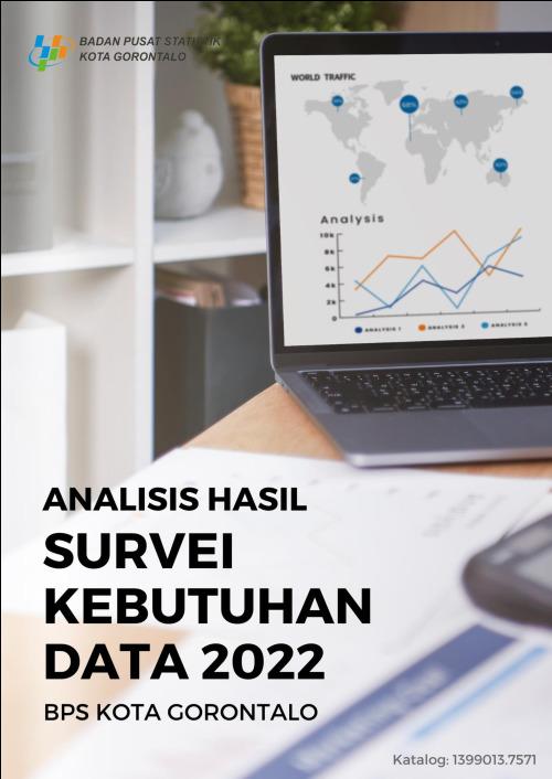 Analisis Hasil Survei kebutuhan Data BPS Kota Gorontalo 2022