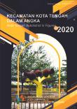 Kecamatan Kota Tengah Dalam Angka 2020