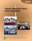 Indikator Kesejahteraan Rakyat Kota Gorontalo Tahun 2014