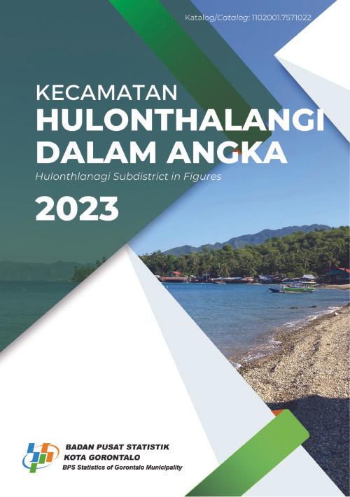 Kecamatan Hulonthalangi Dalam Angka 2023