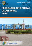 KECAMATAN KOTA TENGAH DALAM ANGKA 2014