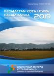 Kecamatan Kota Utara Dalam Angka 2019