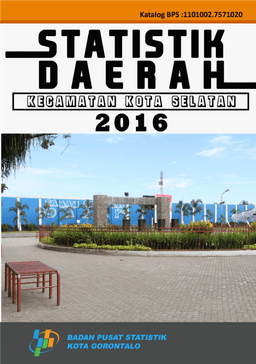 Statistik Daerah Kota Selatan 2016