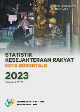 Statistik Kesejahteraan Rakyat Kota Gorontalo 2023