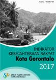 INDIKATOR KESEJAHTERAAN RAKYAT KOTA GORONTALO 2017