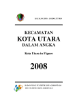 Kecamatan Kota Utara Dalam Angka 2008